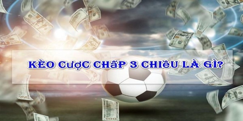 Cuoc chap 3 cua la mot trong nhung hinh thuc cuoc hap dan 1